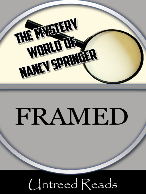 Title details for Framed by Nancy Springer - Available